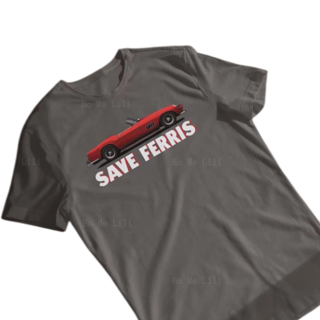 Save Ferris Ретро Реколта Забавна Тениска За Мъже С Иновации Като Графичен Филм Оверсайз