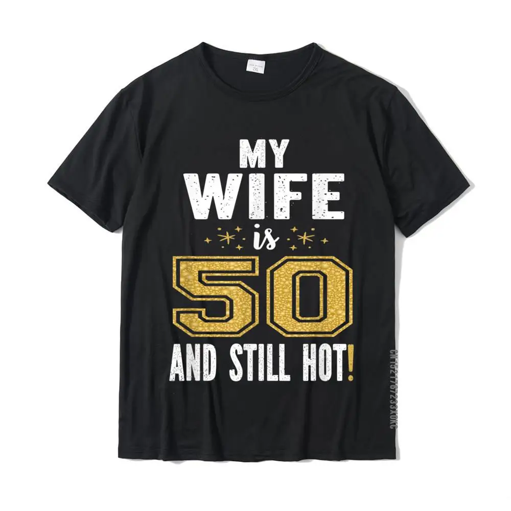 Жена ми е на 50 години, А аз все още топла, Подарък За 50-годишнината, За да Я тениски, Брандираната тениска За Фитнес, Дебнещ Памучни Тениски За по-Младите, Дебнещ
